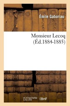 portada Monsieur Lecoq (Ed.1884-1885) (Litterature) (French Edition)