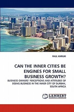 portada can the inner cities be engines for small business growth? (en Inglés)