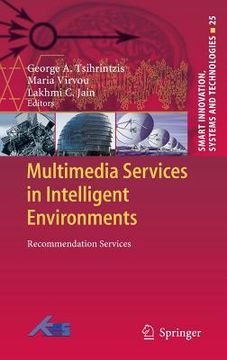 portada Multimedia Services in Intelligent Environments: Recommendation Services (en Inglés)