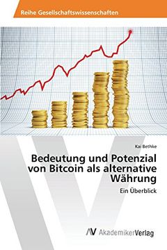 portada Bedeutung und Potenzial von Bitcoin als alternative Währung