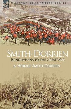 portada smith-dorrien: isandlwhana to the great war