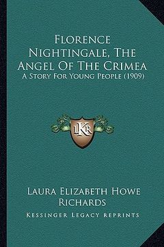 portada florence nightingale, the angel of the crimea: a story for young people (1909) (en Inglés)