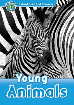 portada Oxford Read and Discover 1. Young Animals mp3 Pack 