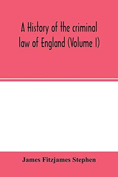 portada A History of the Criminal law of England (Volume i) 