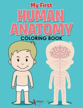 portada My First Human Anatomy Coloring Book (en Inglés)