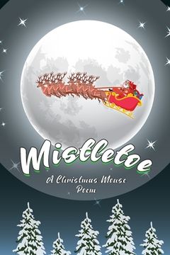 portada Mistletoe, the Christmas Mouse (Paperback or Softback) (in English)