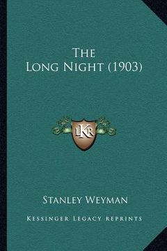 portada the long night (1903) (en Inglés)