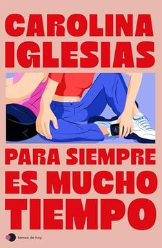 portada Para Siempre es Mucho Tiempo