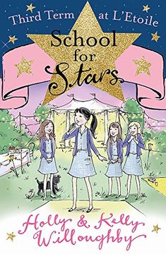 portada Third Term at L'etoile: Book 3 (School for Stars) (in English)
