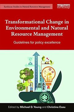 portada Transformational Change in Environmental and Natural Resource Management: Guidelines for Policy Excellence (en Inglés)