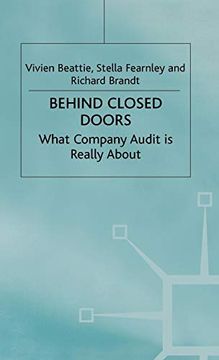portada Behind Closed Doors: What Company Audit is Really About (en Inglés)