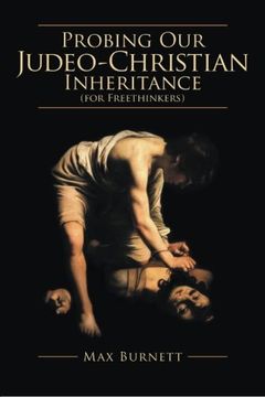 portada Probing Our Judeo-Christian Inheritance (for Freethinkers)