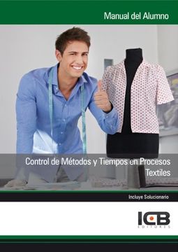 portada Manual Control de Métodos y Tiempos en Procesos Textiles (in Spanish)