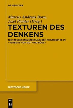 portada Texturen des Denkens Nietzsches Inszenierung der Philosophie in "Jenseits von gut und Böse" (en Alemán)