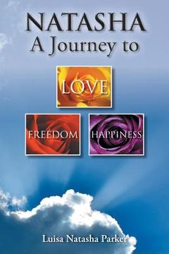 portada Natasha a Journey to Freedom, Love and Happiness