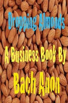 portada Dropping Almonds (en Inglés)