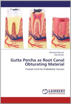 portada gutta percha as root canal obturating material (en Inglés)