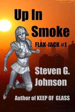 portada Up In Smoke: Flak-Jack #1