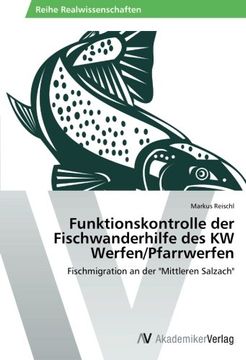 portada Funktionskontrolle Der Fischwanderhilfe Des KW Werfen/Pfarrwerfen