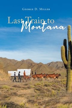 portada Last Train to Montana (en Inglés)