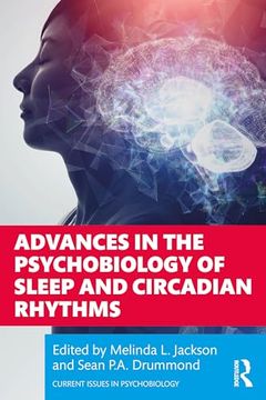 portada Advances in the Psychobiology of Sleep and Circadian Rhythms (Current Issues in Psychobiology) (en Inglés)