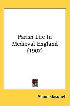 portada parish life in medieval england (1907)