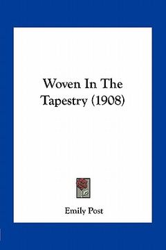 portada woven in the tapestry (1908) (in English)