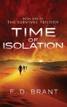 portada Time of Isolation: Book One of the Survival Trilogy