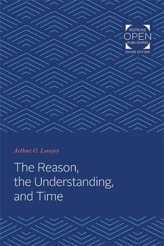portada The Reason, the Understanding, and Time (in English)