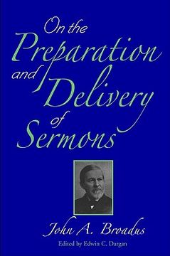 portada on the preparation and delivery of sermons (en Inglés)