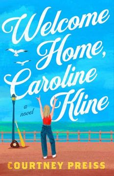 portada Welcome Home, Caroline Kline (en Inglés)