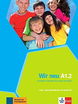 portada Wir Neu: Lehr- und Arbeitsbuch A1. 2 mit Audio-Cd (in German)