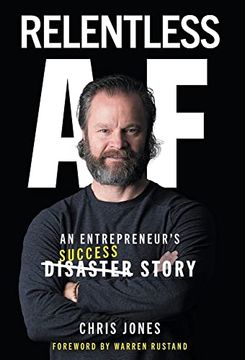 portada Relentless af: An Entrepreneur's Success Story (en Inglés)
