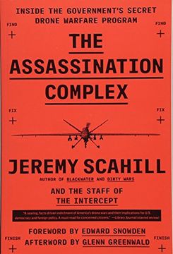 portada The Assassination Complex: Inside the Government's Secret Drone Warfare Program (in English)