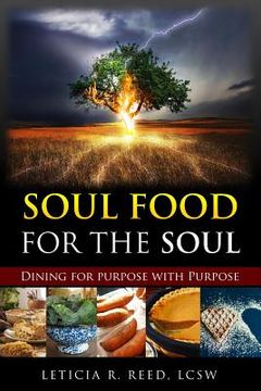 portada Soul Food for the Soul: Dining for Purpose with Purpose (in English)