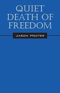 portada Quiet Death of Freedom