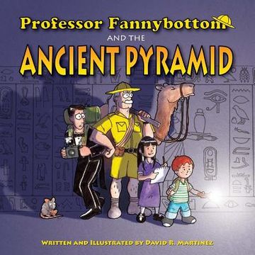 portada Professor Fannybottom and the Ancient Pyramid
