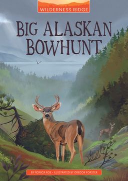 portada Big Alaskan Bowhunt (en Inglés)