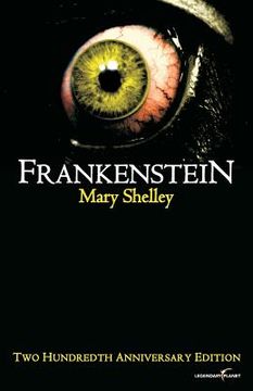 portada Frankenstein: Two Hundredth Anniversary Edition (en Inglés)