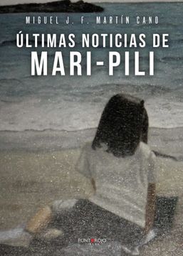 portada Ultimas Noticias de Mari-Pili
