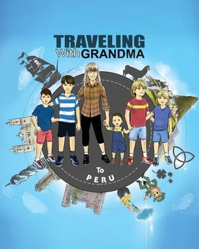 portada Traveling With Grandma to Peru (en Inglés)