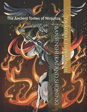 portada Bansenshukai and Shoninki: The Ancient Tomes of Ninjutsu (en Inglés)