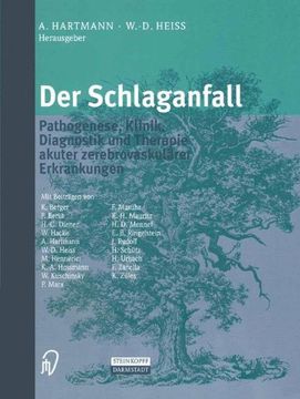 portada Der Schlaganfall: Pathogenese, Klinik, Diagnostik und Therapie akuter zerebrovaskulärer Erkrankungen