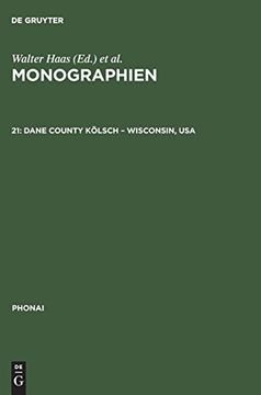portada Monographien, 21, Dane County Kölsch - Wisconsin, usa (Phonai) (en Alemán)