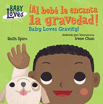 portada Al Bebé le Encanta la Gravedad! (in English)