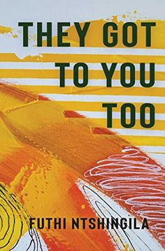 portada They got to you Too: A Novel (en Inglés)
