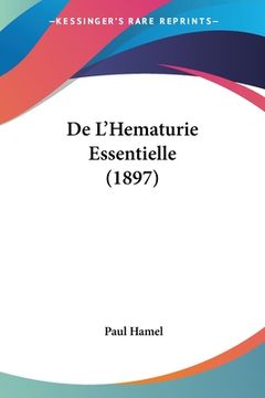 portada De L'Hematurie Essentielle (1897) (en Francés)