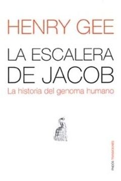 portada la escalera de jacob/ jacob´s ladder,la historia del genoma humano