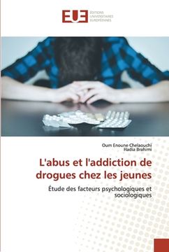 portada L'abus et l'addiction de drogues chez les jeunes (en Francés)