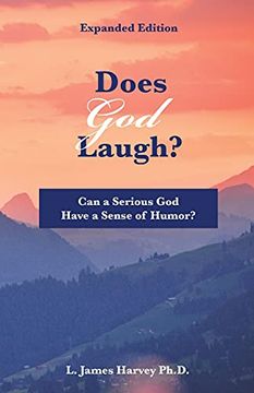 portada Does god Laugh? Can a Serious god Have a Sense of Humor? (en Inglés)